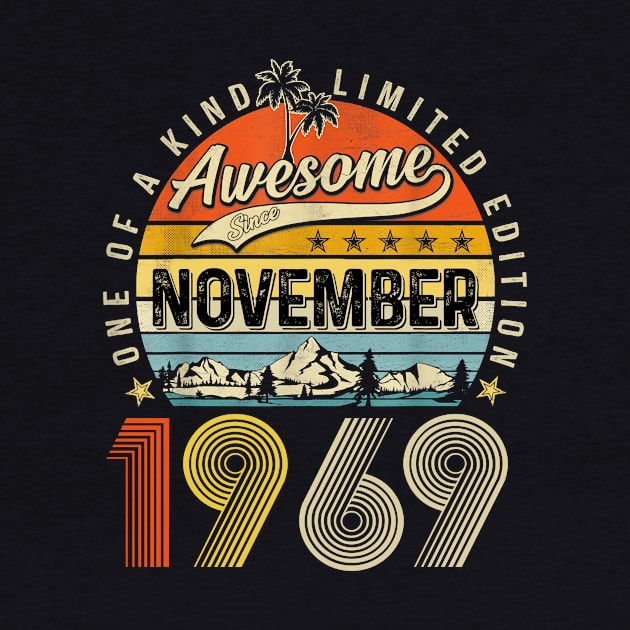 Awesome Since November 1969 Vintage 54th Birthday by Tagliarini Kristi